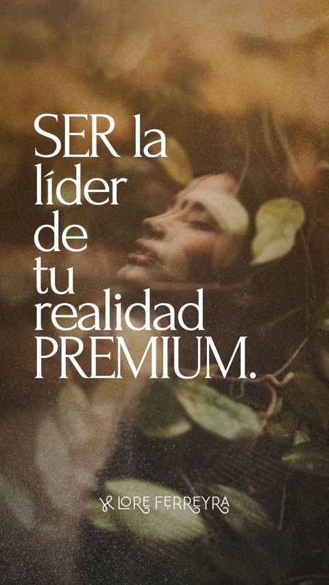 Ser la líder de tu realidad Premium