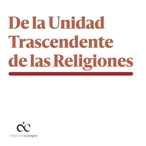 De la Unidad Trascendente de las Religiones