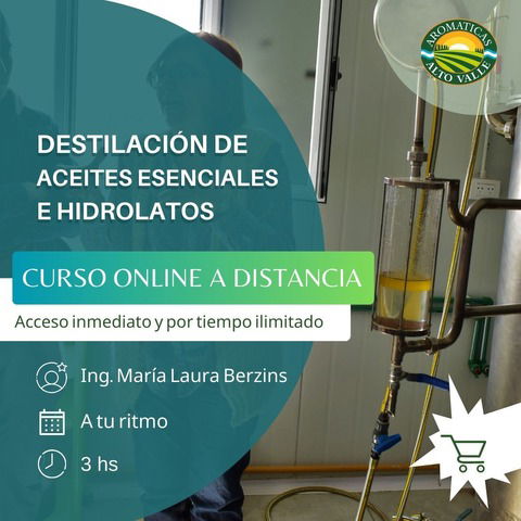 Destilación de aceites esenciales e hidrolatos: Fundamentos y aplicaciones