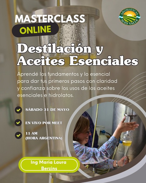 Masterclass: Destilación y Aceites Esenciales