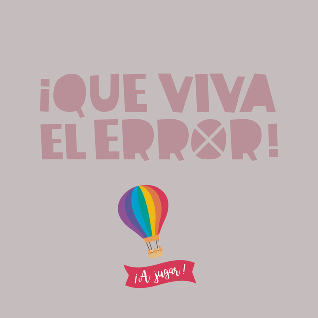 ¡Que viva el error!