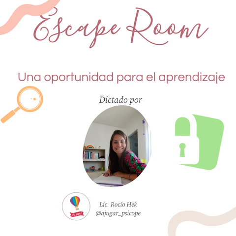 Escape Room - Una oportunidad para el aprendizaje 