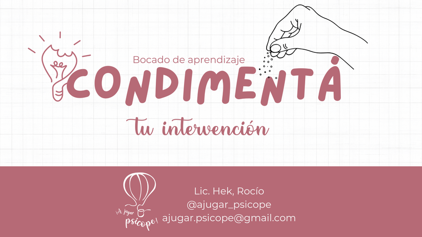 Condimentá tu intervención