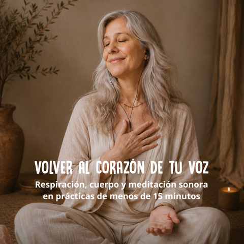 Volver al Corazón de tu Voz