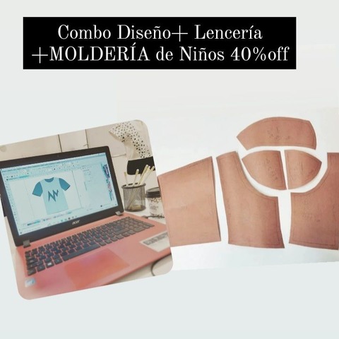 Diseño 2 + Lencería + Molderia de Niños