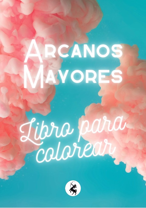 Libro para Colorear Arcanos Mayores