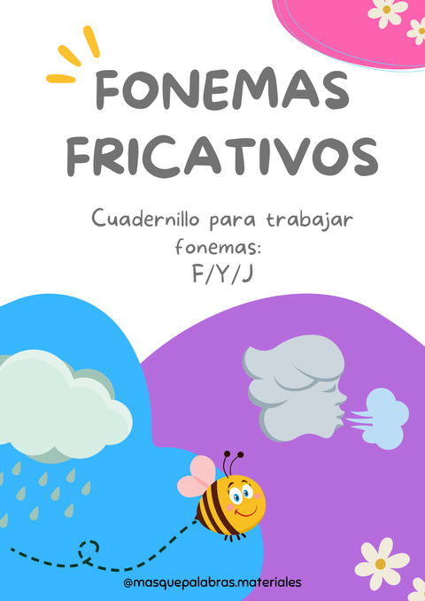 Cuadernillo FONEMAS FRICATIVOS