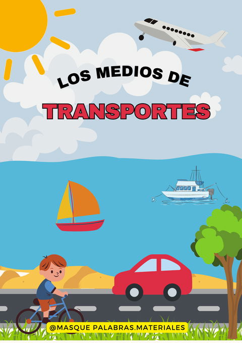 LOS MEDIOS DE TRANSPORTES