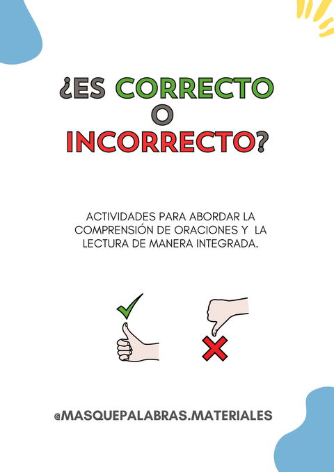 ¿ES... CORRECTO O INCORRECTO?