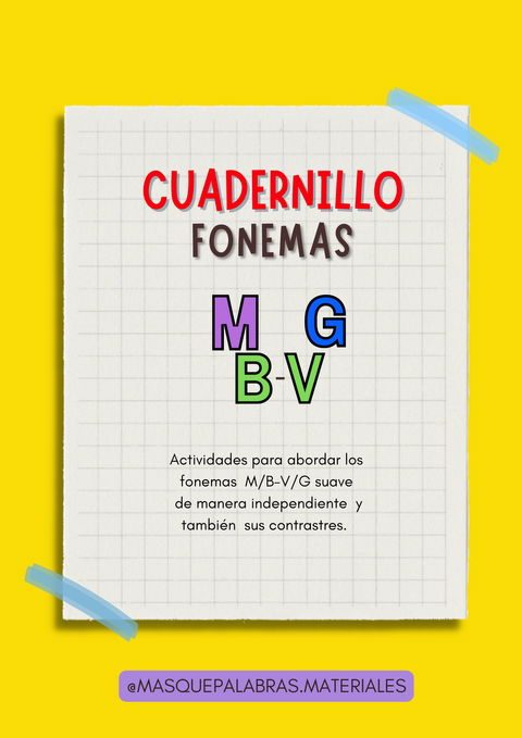 CUADERNILLO FONEMAS M/ B-V/ G