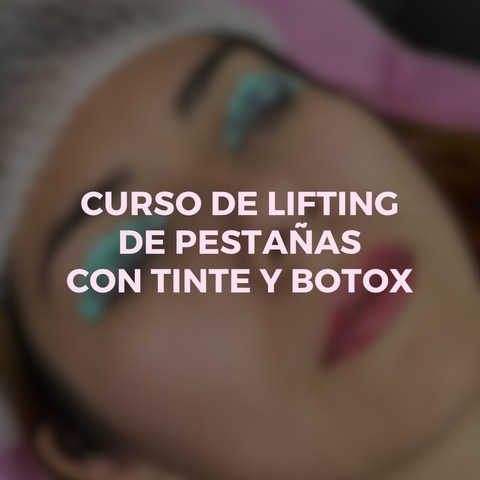 LIFTING DE PESTAÑAS CON TINTE Y BOTOX