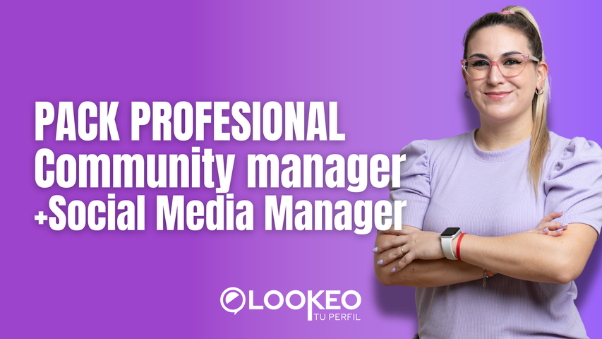 Pack profesional: Community manager + Social Media Manager