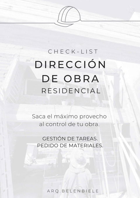 CHECK LIST DIRECCIÓN DE OBRA - GESTION - arqbelenbiele