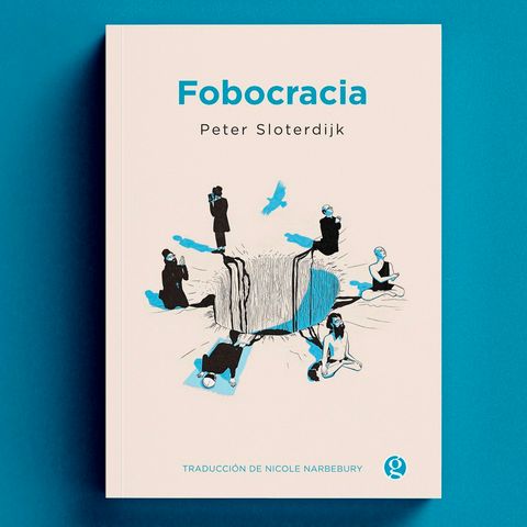 Fobocracia, Peter Sloterdijk