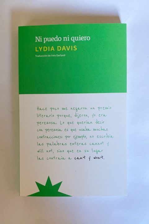 Ni puedo ni quiero (Lydia Davis)