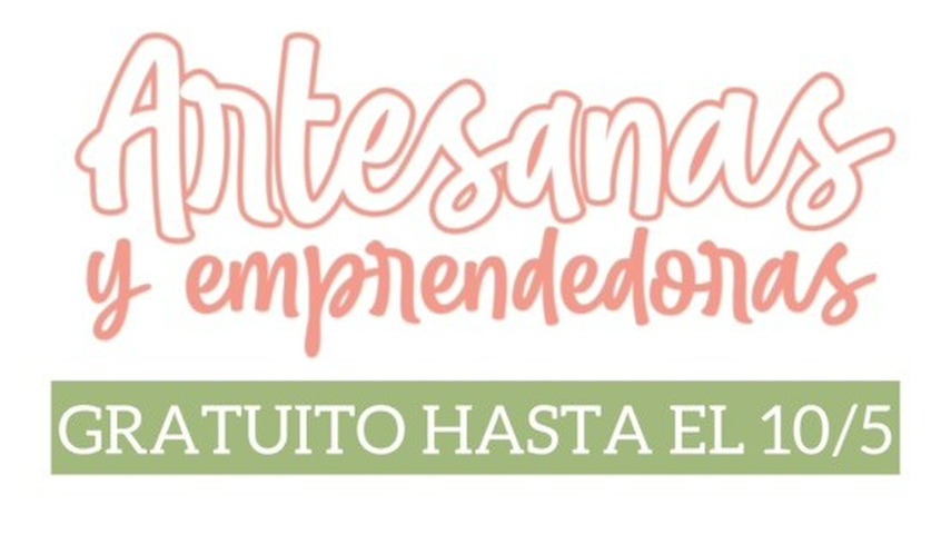CLUB ARTESANAS Y EMPRENDEDORAS GRATUITO