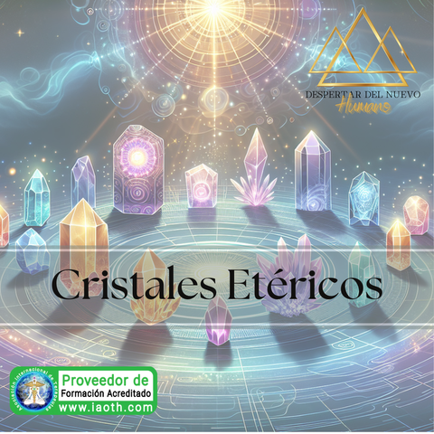 Cristales Etéricos 