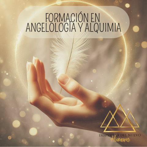 FORMACIÓN EN ANGELOLOGÍA Y ALQUIMIA