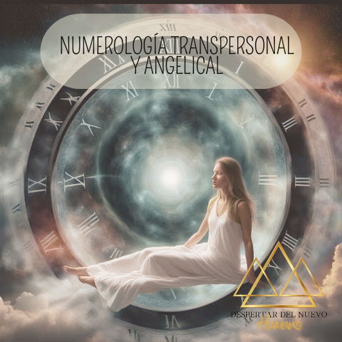 NUMEROLOGÍA TRANSPERSONAL Y ANGELICAL