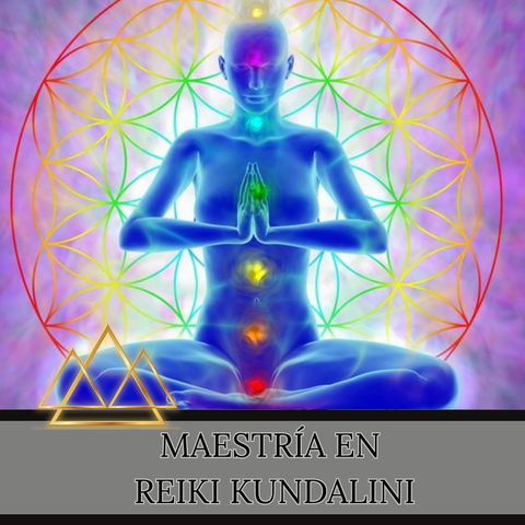 Kundalini Reiki Nivel Practicante y Maestría