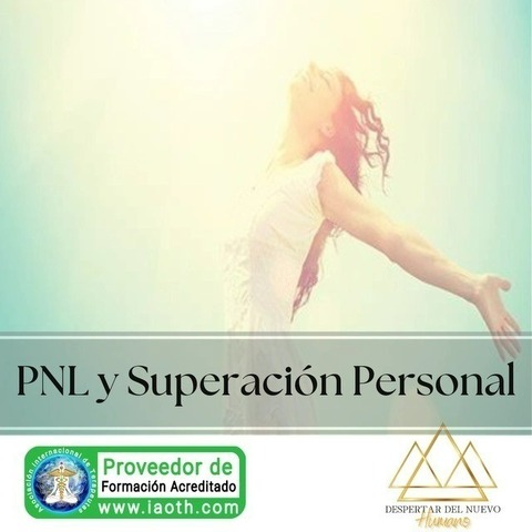 Programación Neurolinguistica y Superación personal