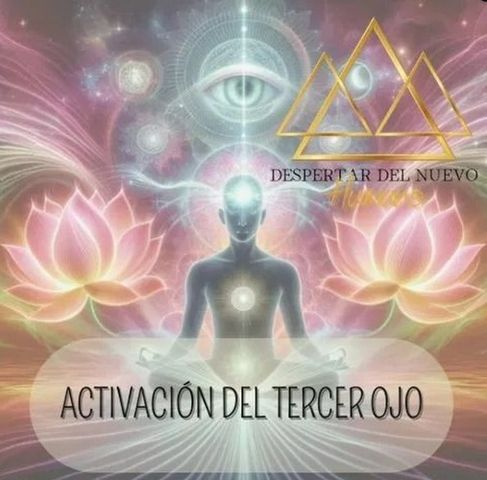 Activación y Apertura Del Tercer Ojo