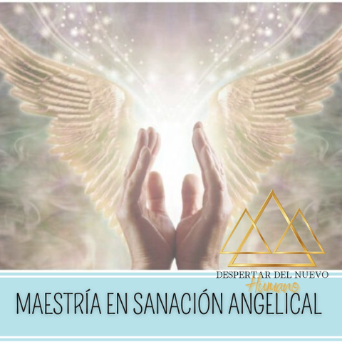 Sanación Angelical Niveles Practicánte y Maestro