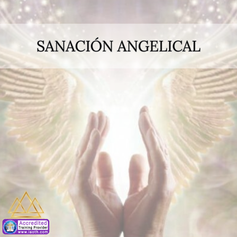 Sanación Angelical Niveles Practicánte y Maestro