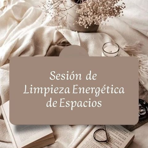 Limpieza Energética de Espacios
