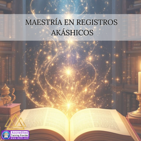 Maestría en Registros Akashicos y Regresión a Vidas Pasadas