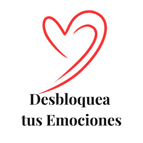 DESBLOQUEA TUS EMOCIONES