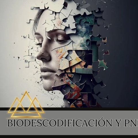 -Biodescodificación Emocional y Coach en PNL,  Reprograma tu Mente.  