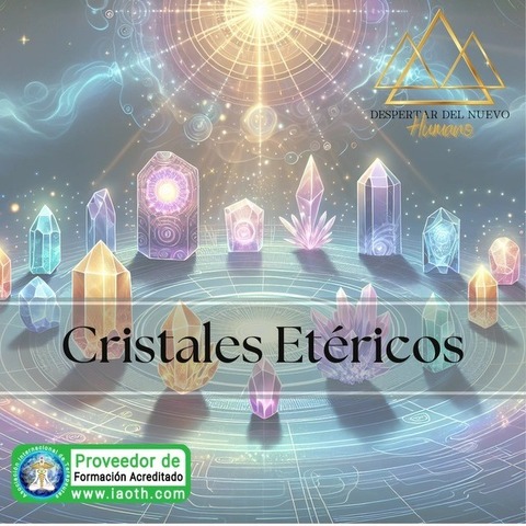 Cristales Etéricos Atlántes
