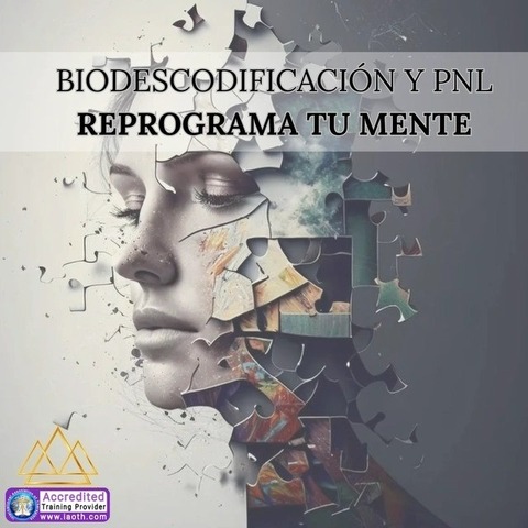 Biodescodificación Emocional y Coach en PNL, Reprograma tu Mente.