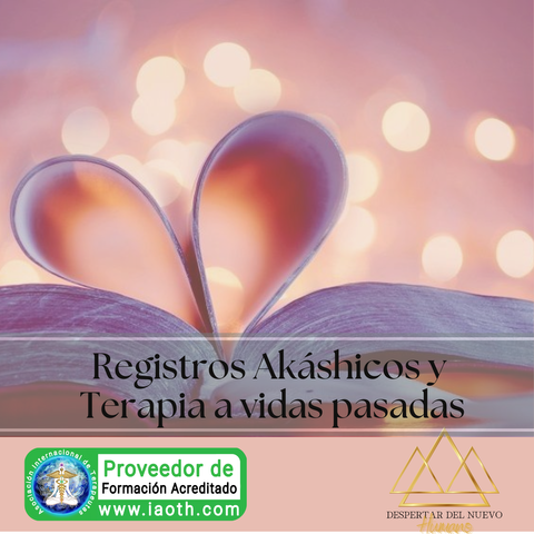 Registros Akáshicos y Vidas pasadas 