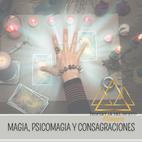 -Curso de Magia, Psicomagia y Consagraciones - JULIO EN VIVO