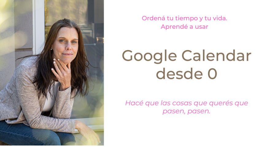 Google Calendar desde cero