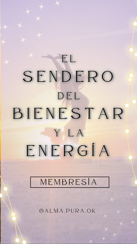 El Sendero del Bienestar y la Energía - 3ra EDICION