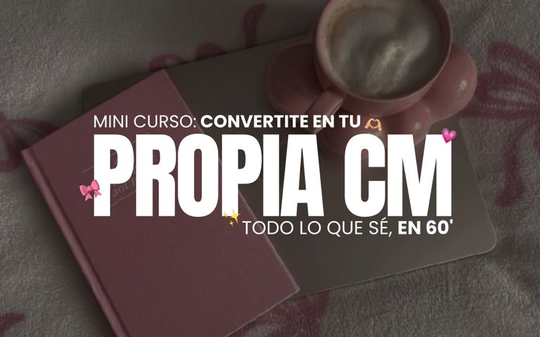 CURSO | Ser tu propia CM