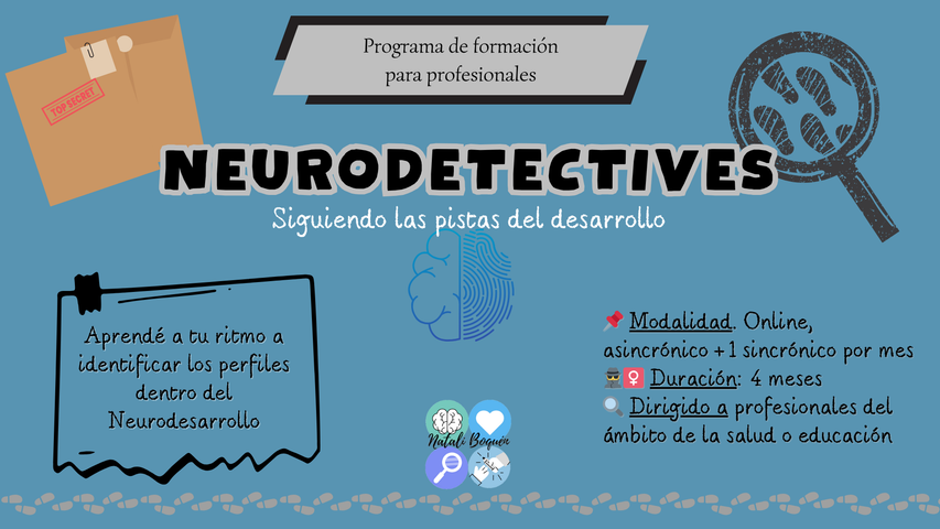 Neurodetectives: siguiendo las pistas del desarrollo
