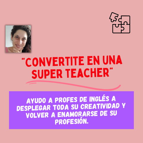 Convertite en una super teacher