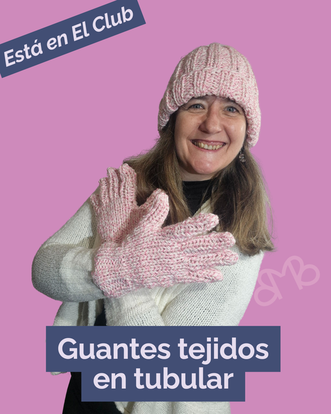 Guantes – Tejé tu abrigo con tus propias manos
