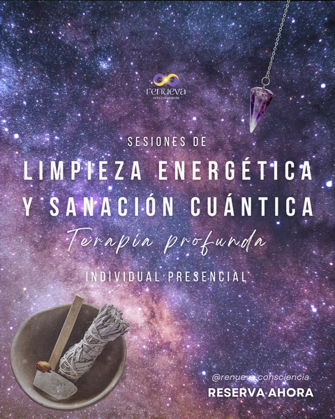 Limpieza y Sanación Cuántica Presencial