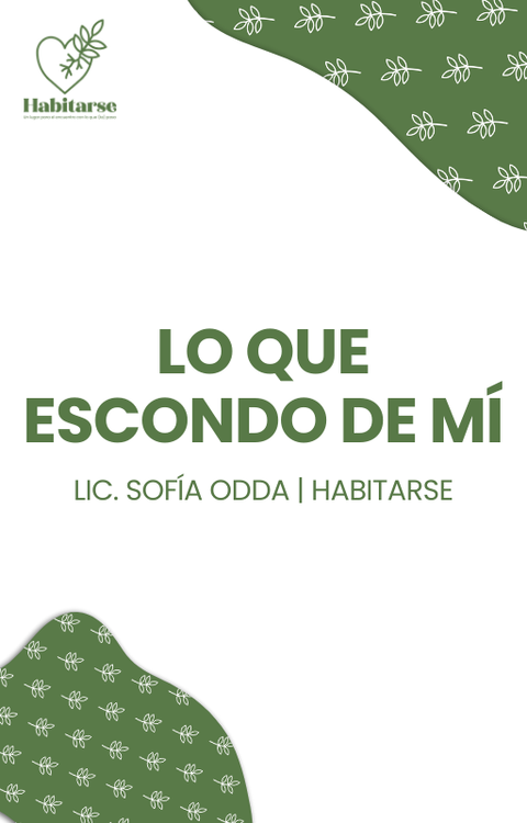Lo que escondo de mí 