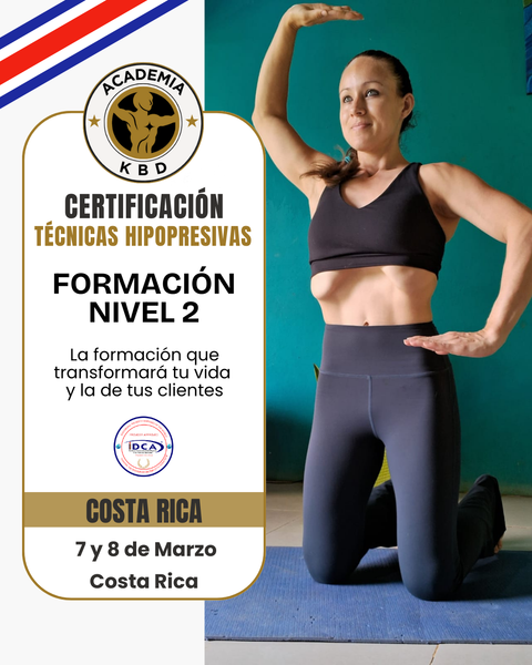 MARZO COSTA RICA:  Certificación Internacional Técnicas Hipopresivas KBD nivel 2