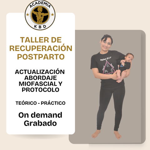 TALLER RECUPERACIÓN POSTPARTO: Teórico - práctico.