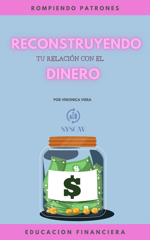 E-book Reconstruyendo Tu Relación con el Dinero