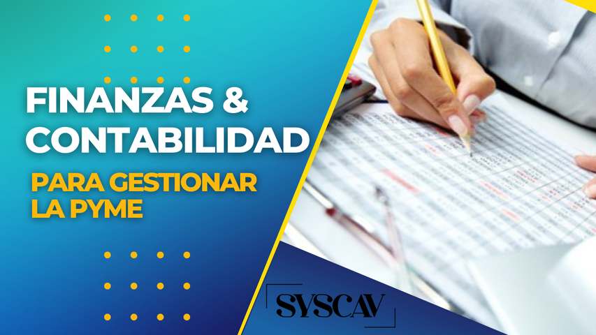 Administrar una PyME, lineamientos contables y financieros