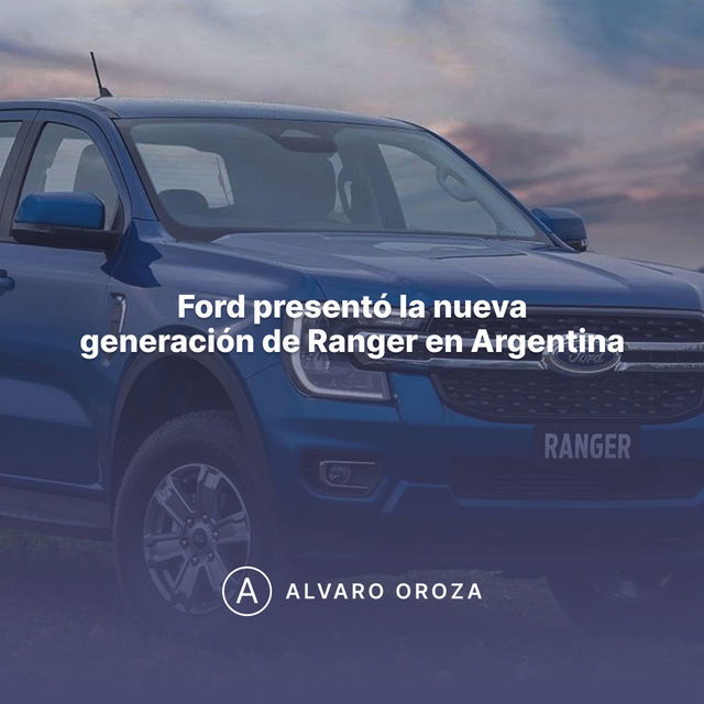 FORD PRESENTÓ LA NUEVA GENERACIÓN DE RANGER EN ARGENTINA.