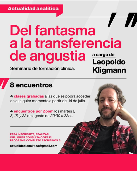 Seminario: Del Fantasma a la Transferencia de Angustia